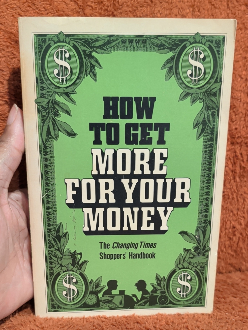 How To Get More For Your Money - Paperback Book